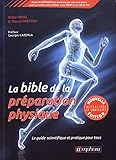 La Bible De La Preparation Physique   Le Guide Scientifique Et Pratique