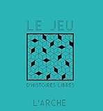 Le Jeu D'histoires Libres