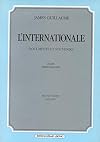 L'INTERNATIONALE: Documents et Souvenirs, Volume I: 1864-1872 & Volume II: 1872-1878 (Two Volume Set)