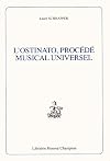 L'ostinato, procédé musical universel