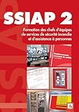 Ssiap 2 : Formation Ds Chefs D'%C3%A9quipes De Services De S%C3%A9curit%C3%A9 Incendie Et D'assistance %C3%A0 Personnes