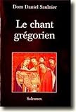 Chant Gregorien Par Un Moine
