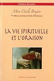 Vie Spirituelle Et L Oraison