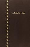 La Sainte Bible (Louis Segond)