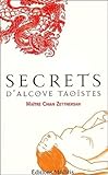 Secrets D'alc%C3%B4ve Tao%C3%AFstes : Tao Chi Gong