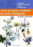 Toute La Science Mdicale De Sainte Hildegarde