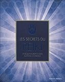 Les Secrets Du Reiki