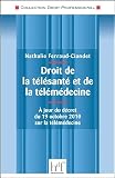 Droit De La Tlsant Et De La Tlmdecine