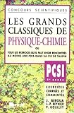 Les Grands Classiques De Physique Et Chimie, Pcsi   1re Ann%C3%A9e