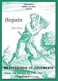 Prparation Oral Du Bac Et Deug Regain De Jean Giono