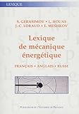 Lexique De Mcanique Nergtique Franais Anglais Russe