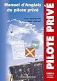 Manuel Danglais Du Pilote Priv Tome 2