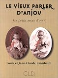 Dictionnaire Du Vieux Parler Danjou Les Petits Mots Do 