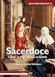 Le Sacerdoce, Humain Et Divin, Masculin Et F%C3%A9minin