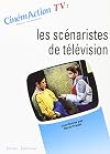 Les Scénaristes de télévision