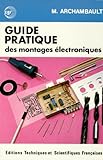 Guide Pratique Des Montages %C3%A9lectroniques