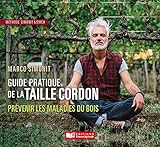 Le Guide Pratique De La Taille Cordon