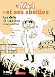 Mel et ses abeilles