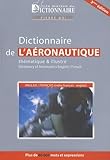 Dictionnaire A%C3%A9ronautique Th%C3%A9matique & Illustr%C3%A9 Anglais Fran%C3%A7ais Avec Index Fran%C3%A7ais Anglais