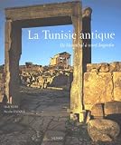 La Tunisie Antique De Hannibal Saint Augustin