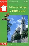 Collines Et Villages De Paris %C3%A0 Pied