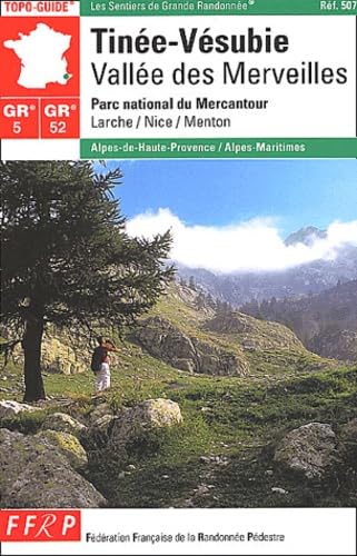 Tinée-Vésubie, Vallée des Merveilles, Parc National du Mercantour