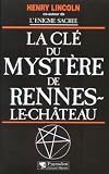 La Cl Du Mystre De Renneslechteau