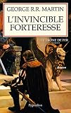 Linvincible Forteresse