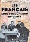 Les Français sous l'occupation 1940-1944