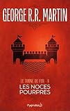 Le Trne De Fer Tome 8 Les Noces Pourpres