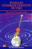 %C3%A9veillez L'%C3%A9nergie Curative Du Tao