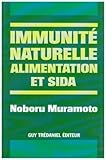 Immunit Naturelle Alimentation Et Sida
