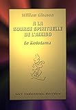 A La Source Spirituelle De Lakido Le Kototama