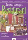 Savoirs Et Techniques De Restaurant, Tome 2