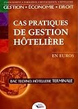 Cas Pratiques De Gestion Htelire Tle Bac Techno Htellerie