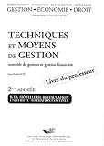 Techniques Et Moyens De Gestion Bts H%C3%B4tellerie Restauration 2%C3%A8me Ann%C3%A9e. : Corrig%C3%A9s