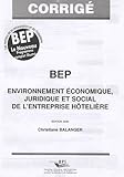 Bep Environnement Economique Juridique Et Social Corrig 1cdrom