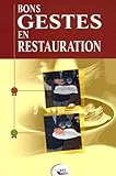 Bons Gestes En Restauration