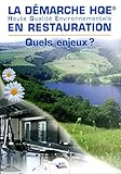 Les Dmarches Hqe Haute Qualit Environnementale En Restauration Quels Enjeux 