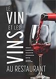 Le Vin Et Les Vins Au Restaurant   %C3%A9dition 2018