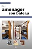 Bien Amnager Son Bateau