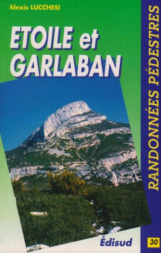 Etoile et Garlaban