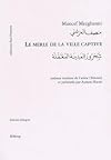 Le merle de la ville captive