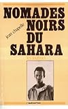 Nomades Noirs Du Sahara: Les Toubous