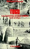 Togo : les hommes et leur milieu : guide pratique