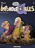 Impond%C3%A9rables, Tome 3 : Des D%C3%A9prim%C3%A9s