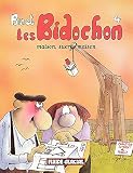 Les Bidochon Tome 4 Maison Sucre Maison