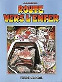 Route Vers L'enfer