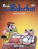 Les Bidochon, Tome 17 : Les Bidochon Usent Le Forfait