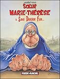 Soeur Mariethrse Des Batignolles Tome 5 Sans Diocse Fixe